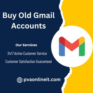 Buy Old Gmail Accounts